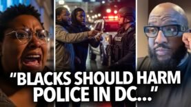 “She Should Be Arrested Now,” Black Woman Tells People In D.C. To Arm Themselves and Harm the Police