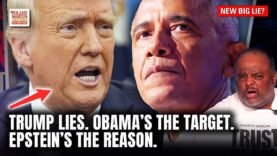 ‘This Fool’ Trump Accuses Obama of TREASON to Distract from Epstein Scandal