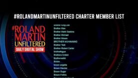 7th Anniversary of #RolandMartinUnfiltered, 4 Years of Black Star Network, Ivey on Guard & Epstein