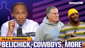 Belichick’s career over? Cowboys LAST place? Defending Jerry Jones, fatherly advice, Sirius XM debut