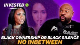 Black Ownership or Black Silence – No In Between