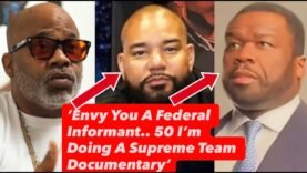 Dame Dash WAGES WAR On 50 CENT & DJ ENVY With SNITCH Accusations & Supreme Team Documentary