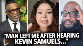 “My Man Broke Up With Me After Listening To Kevin Samuels,” Disrespectful Woman Had No More Control