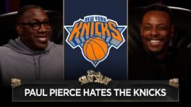 “I hate the Knicks.” – Paul Pierce I CLUB SHAY SHAY