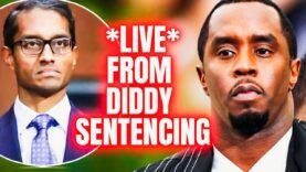 LIVE From DIDDY SENTENCING| Diddy Trial Sentencing Live|  Let’s Talk About THAT Video He Released