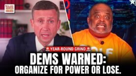 Roland & DNC Chair Warn Democrats: You Can’t Win Elections You Don’t Show Up For.