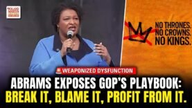 Stacey Abrams on GOP Shutdowns. Starve the System — Then Call It Broken.