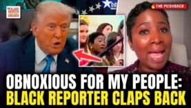 Trump Calls Black Reporter ‘Obnoxious’. She Unloads on Roland Martin Unfiltered.