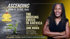 ASCENDING | Breaking Down The Housing Crisis In America | #NationalHomelessnessAwarenessMonth