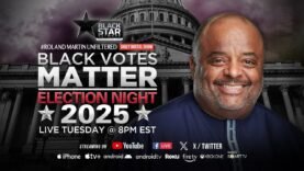 ✊🏾#BlackVotesMatter Election Night 2025 LIVE coverage  on #RolandMartinUnfiltered