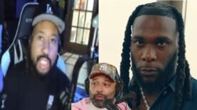 Dj Akademiks DISSES Black American CULTURE To DEFEND Burna Boy & Ticket Sales “ITS A..