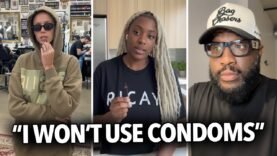 “I Won’t Use Condoms, Too Much Plastic…” Black Woman Says She Won’t Talk To Men After White Girls