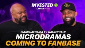 “Isaac Hayes III & TY Walker Talk: Microdramas Coming To Fanbase”