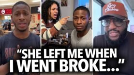 “She Left Me When I Went Broke, Couldn’t Pay Her Bills Anymore…” Black Man Begs Girlfriend To Stay
